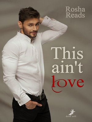 cover image of This ain't love